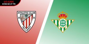 Soi kèo Athletic Bilbao vs Real Betis, 0h30 ngày 23/3 – La Liga