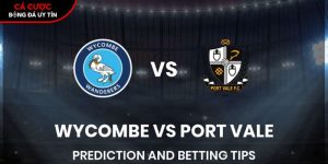 Soi kèo Wycombe vs Port Vale